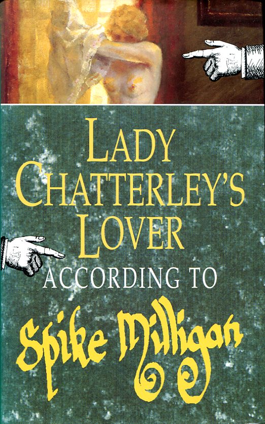 Lady Chatterley's Lover According to Spike Milligan