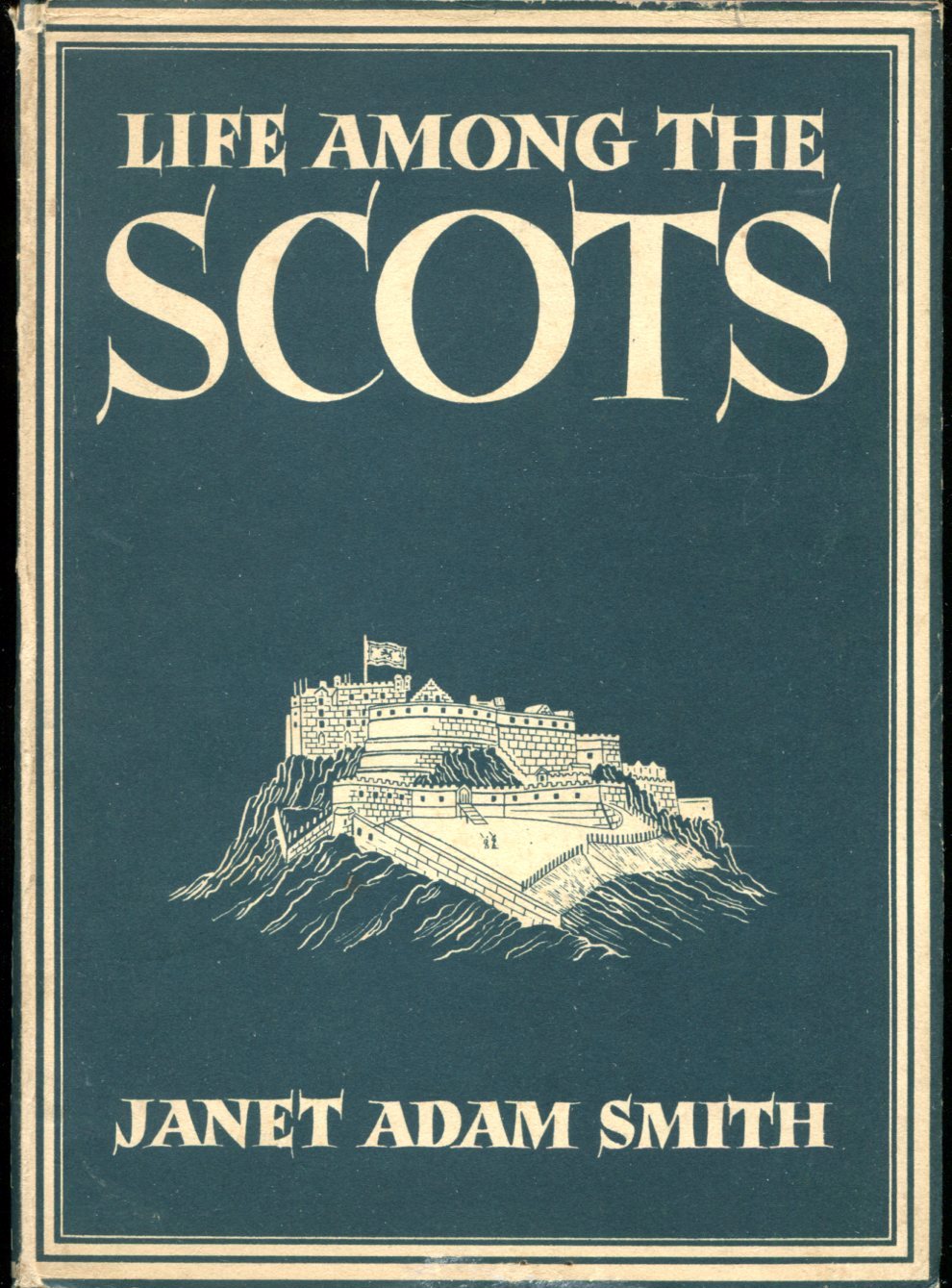 Life Among the Scots