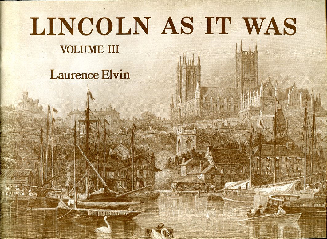Lincoln As It Was: Vol. III (3)