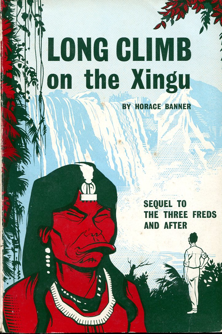 Long Climb on the Xingu