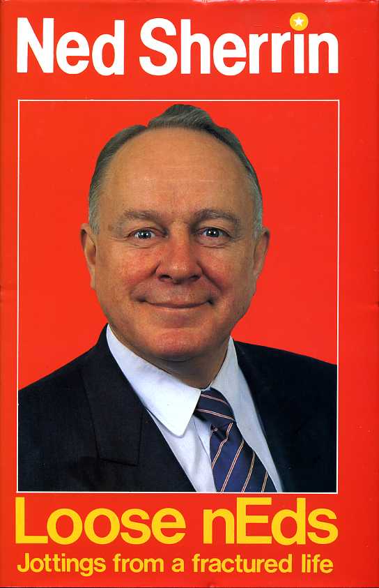 Loose Neds : Jottings from a Fractured Life