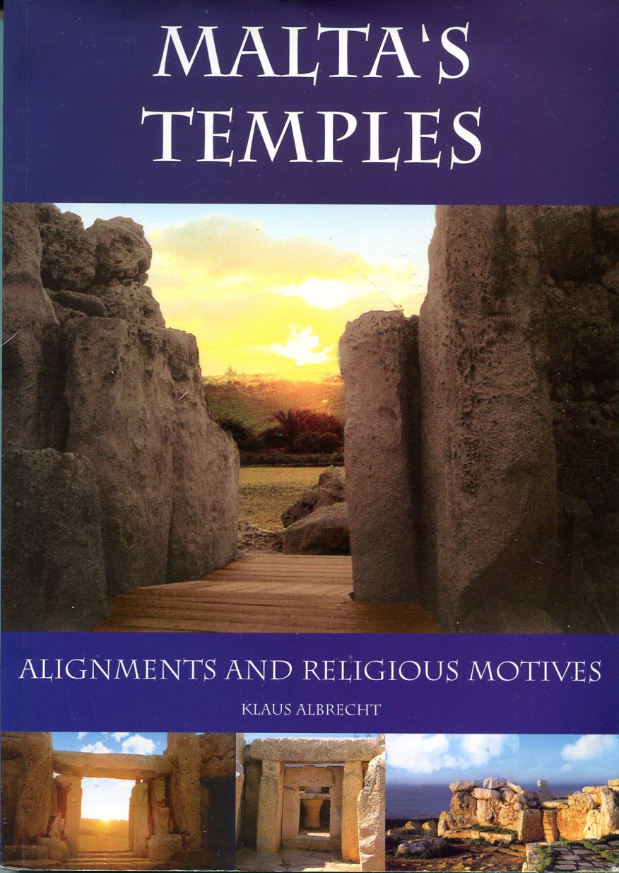 Malta's Temples : Alignments and Religious Motives