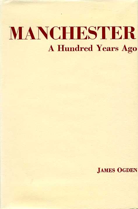Manchester a Hundred Years Ago