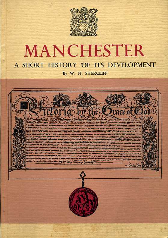 Manchester : A Short History of Its Development