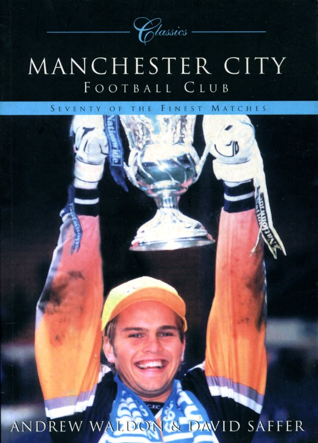 Manchester City Classic Matches