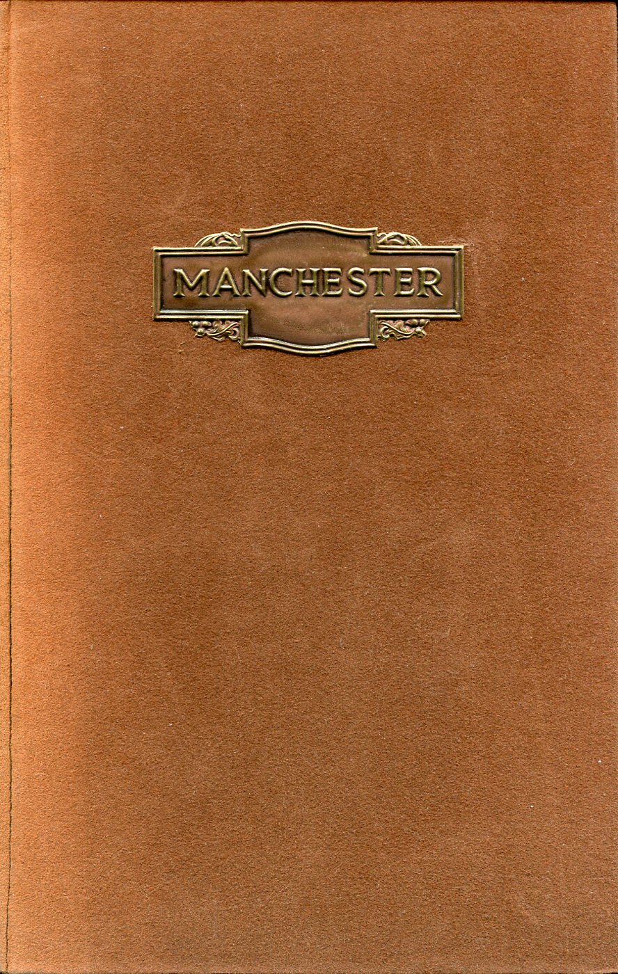 Manchester : Heart of the Industrial North (Signed by Publisher)