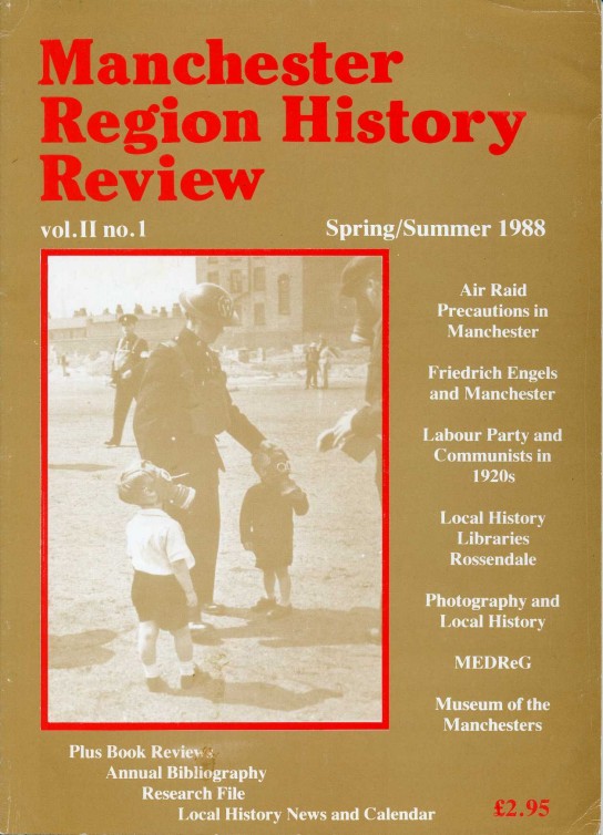 Manchester Region History Review Vol II No 1 - Spring/Summer …