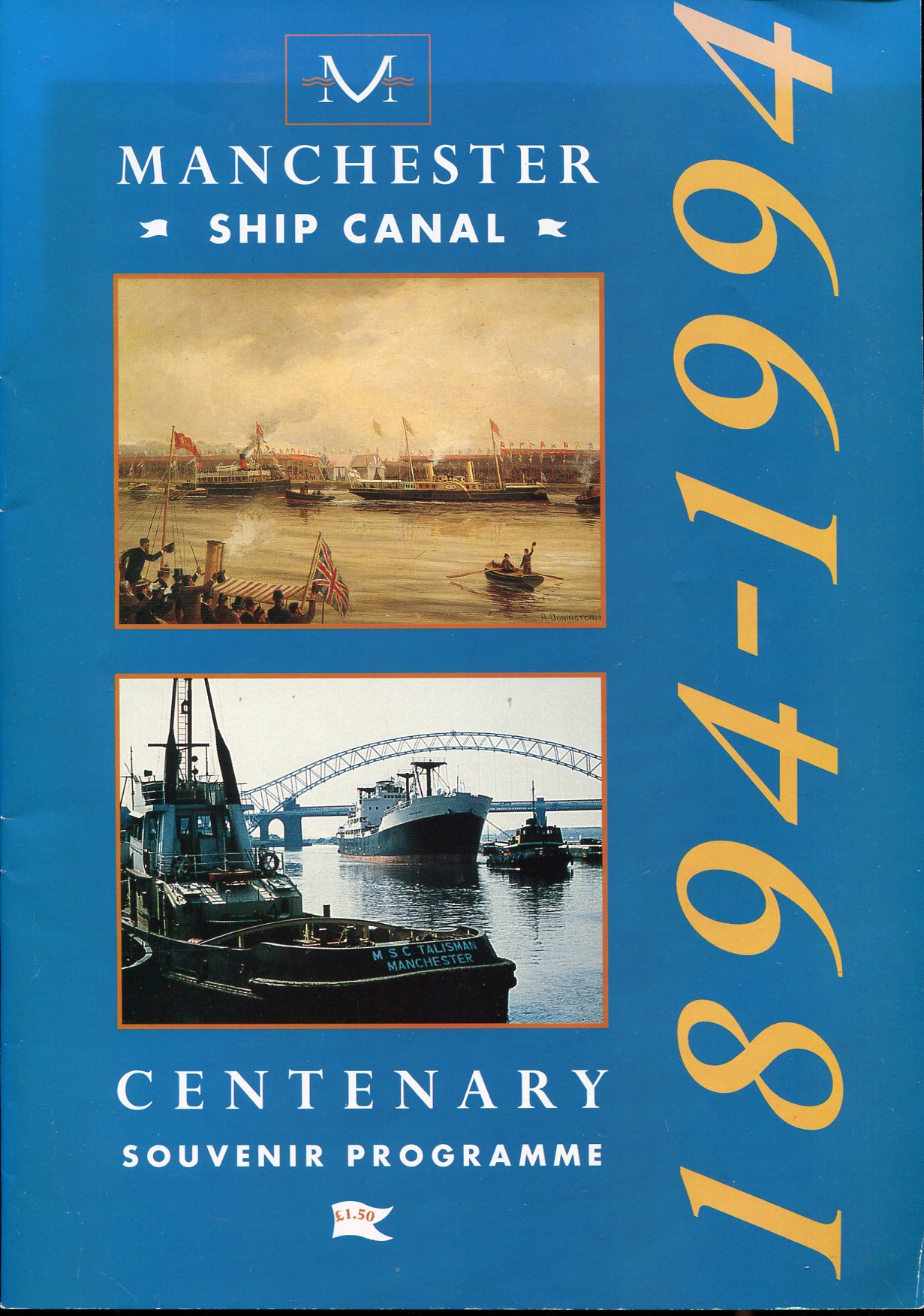 Manchester Ship Canal Centenary Souvenir Programme 1894-1994