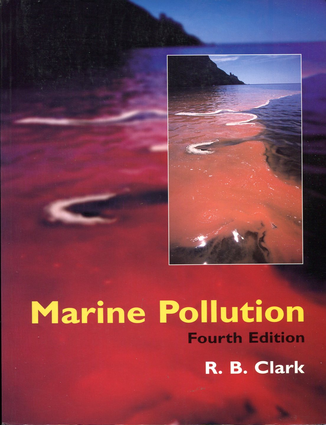 Marine Pollution (Fourth Edition)