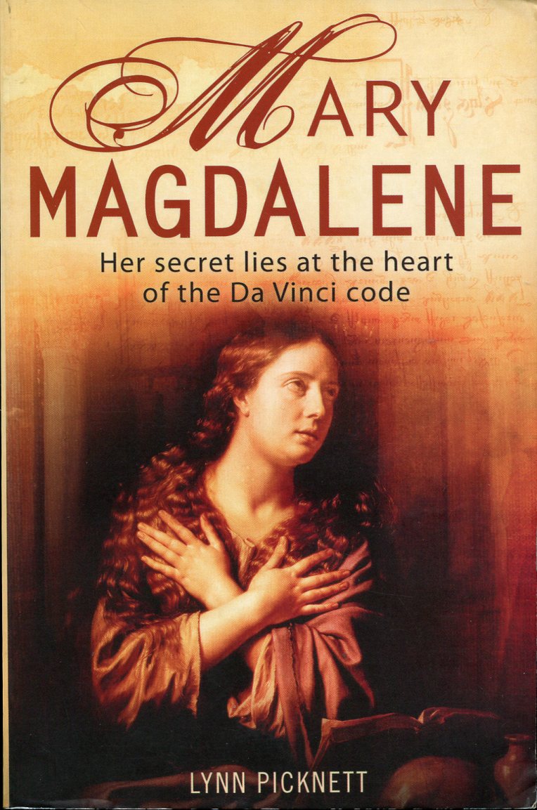 Mary Magdalene : Christianity's Hidden Goddess