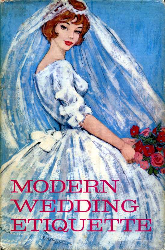 Modern Wedding Etiquette