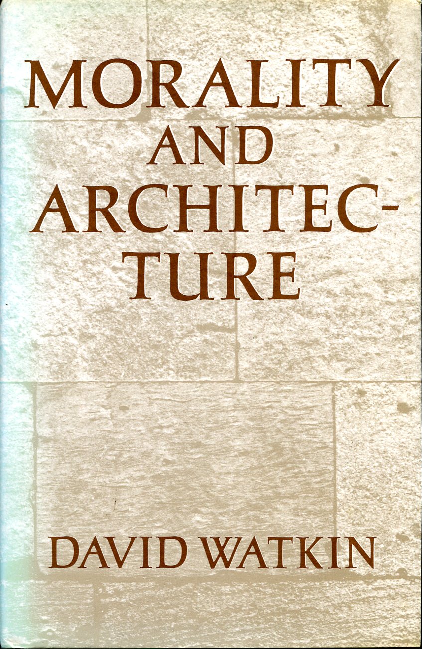 Morality and Architecture