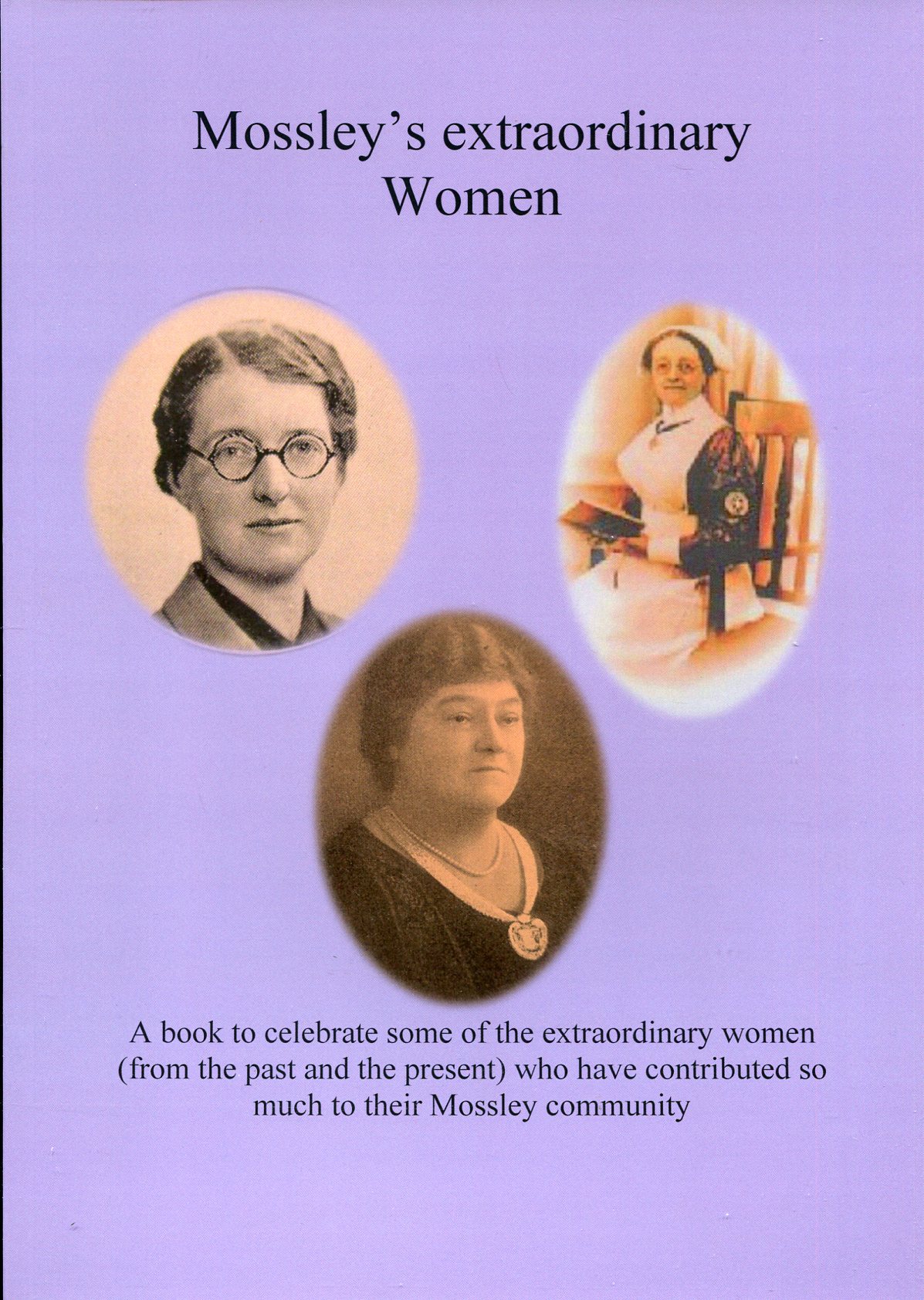Mossley's Extraordinary Women