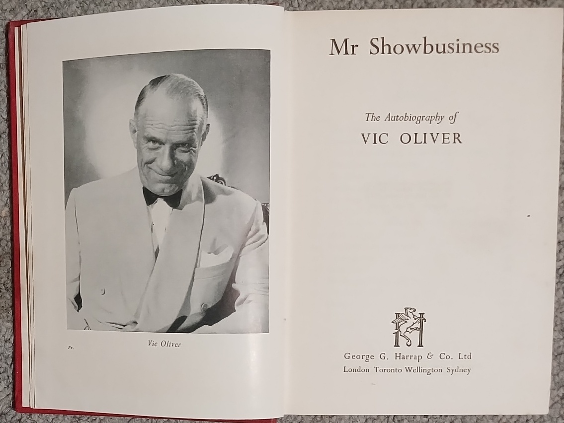 Mr. Showbusiness: The Autobiography of Vic Oliver