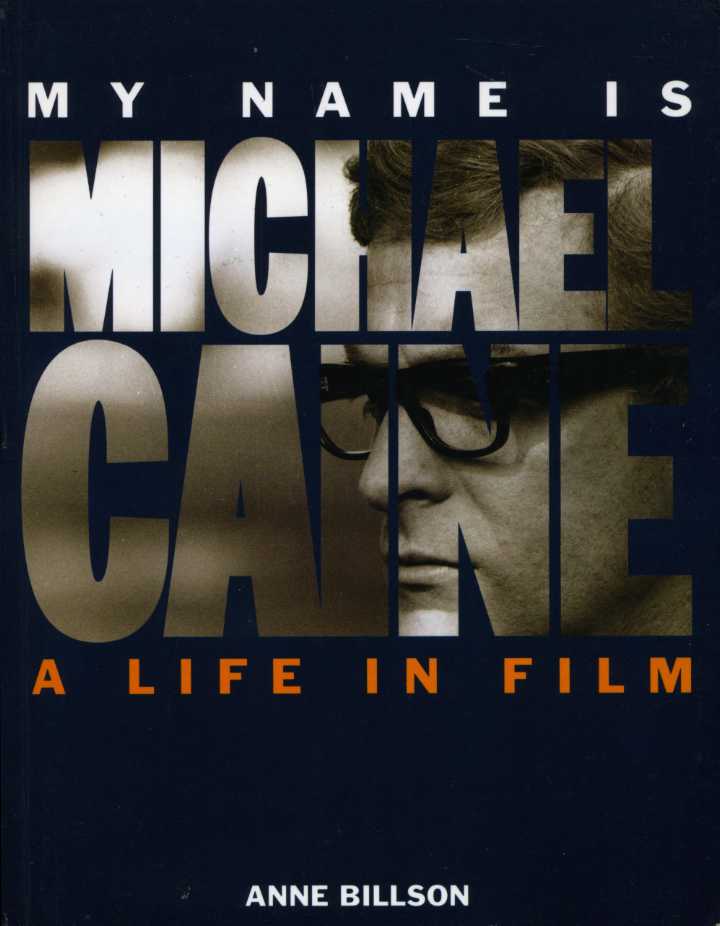 My Name Is Michael Caine