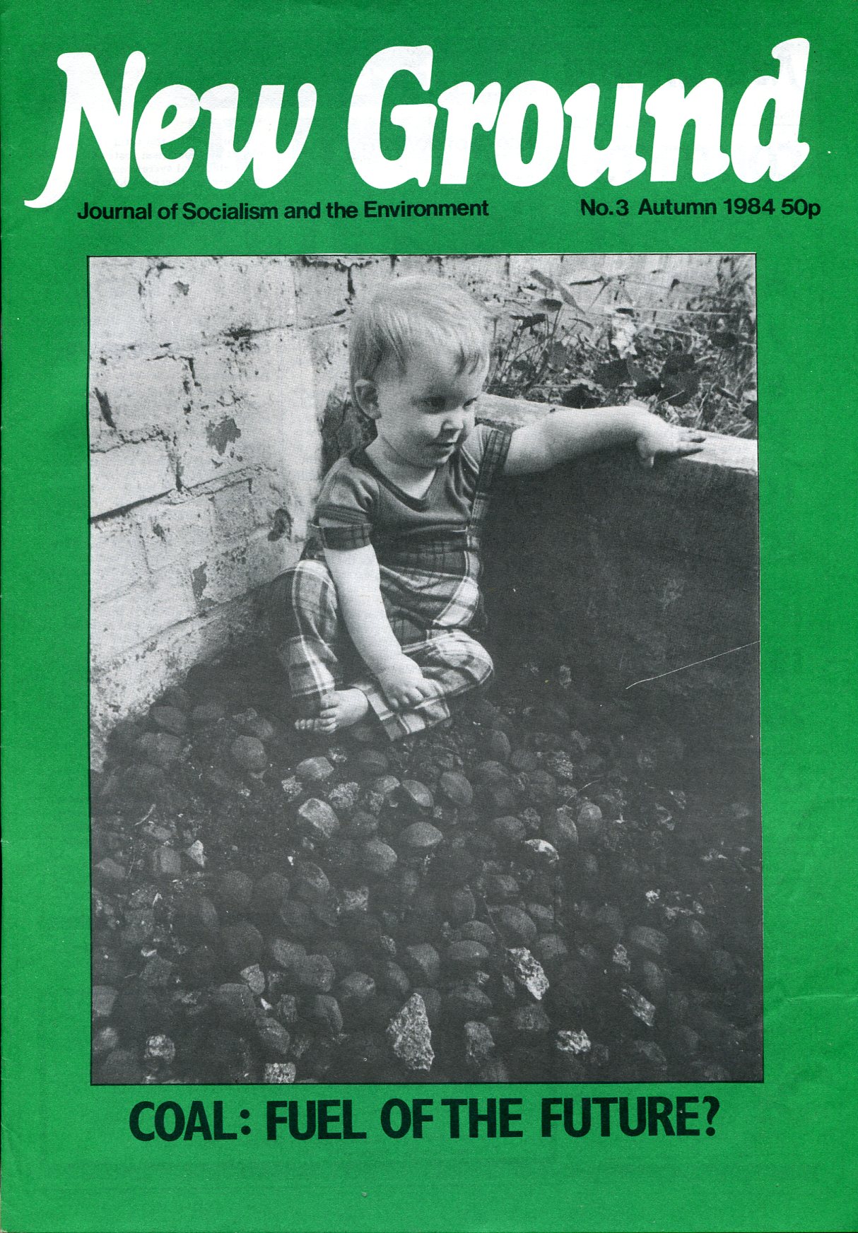 New Ground no. 3 : Journal of Socialism and the …