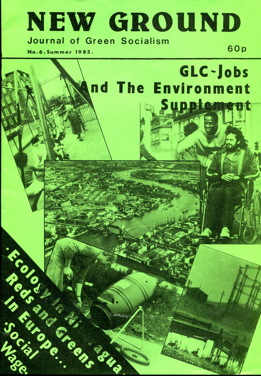 New Ground no. 6 : Journal of Green Socialism