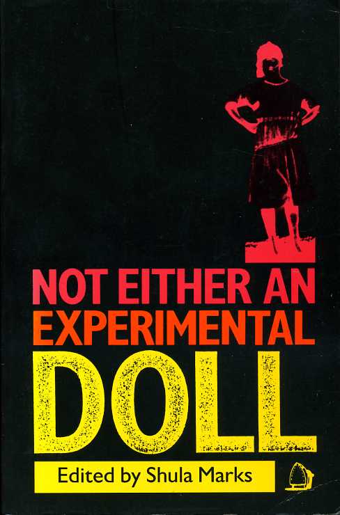 Not Either an Experimental Doll : The Separate Worlds of …