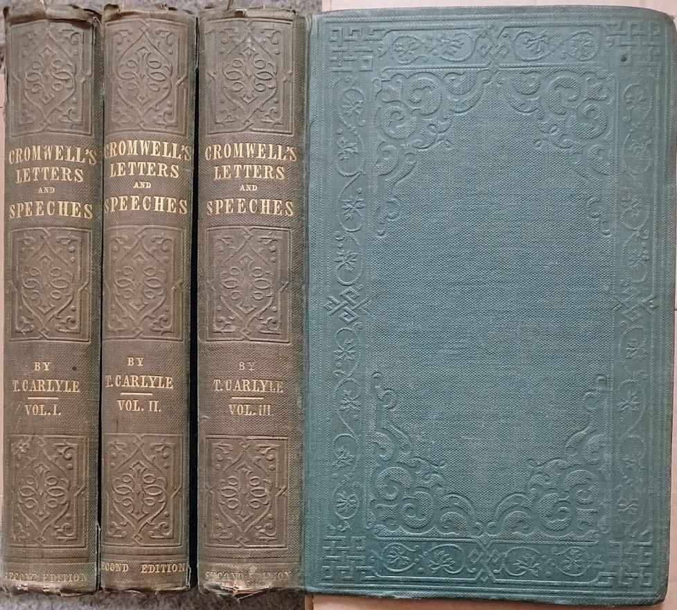 Oliver Cromwell's Letters and Speeches with Elucidations (Three Volume Set)
