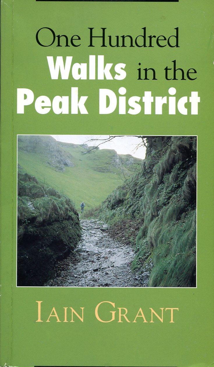 One Hundred Walks in the Peak District