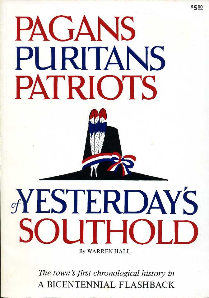 Pagans, Puritans, Patriots of Yesterday's Southold