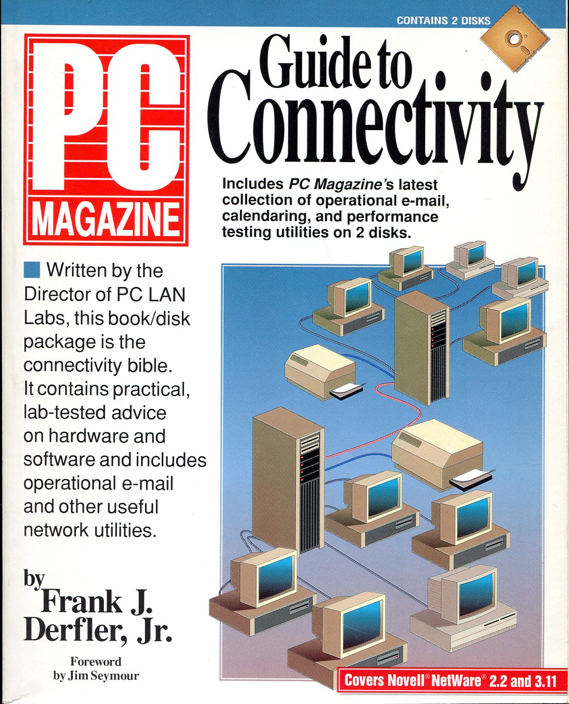 PC Magazine Guide to Connectivity/Book and 2 Disks