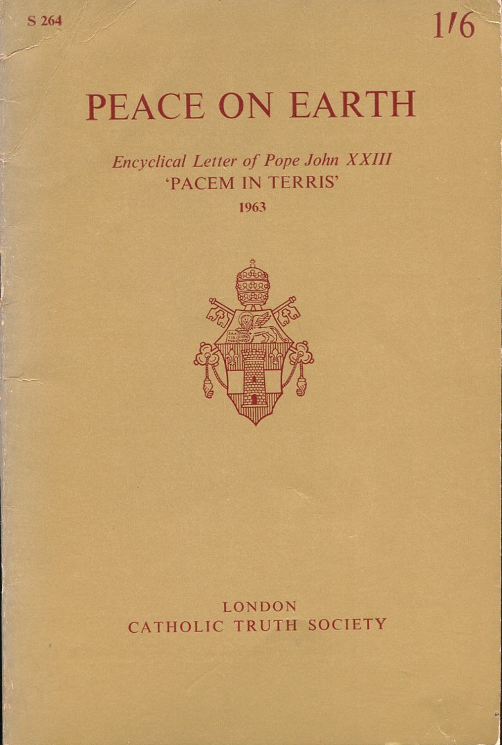 Peace on Earth : Encyclical Letter of Pope John XXIII