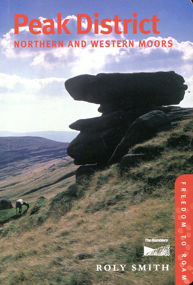 Peak District : Northern and Western Moors (Freedom to Roam …