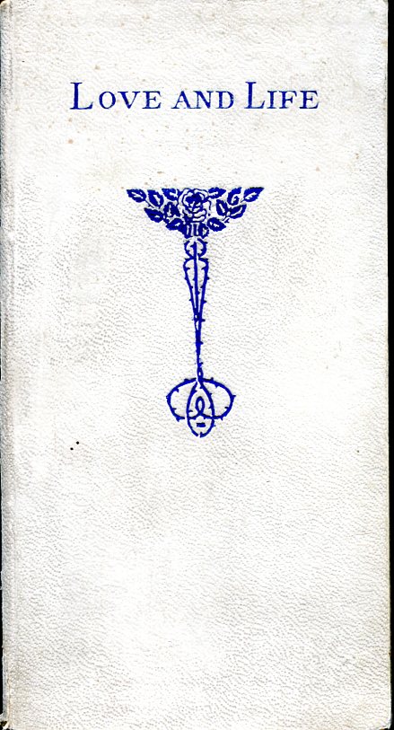 Poems of Love and Life : Broadbent Miniatures No 2