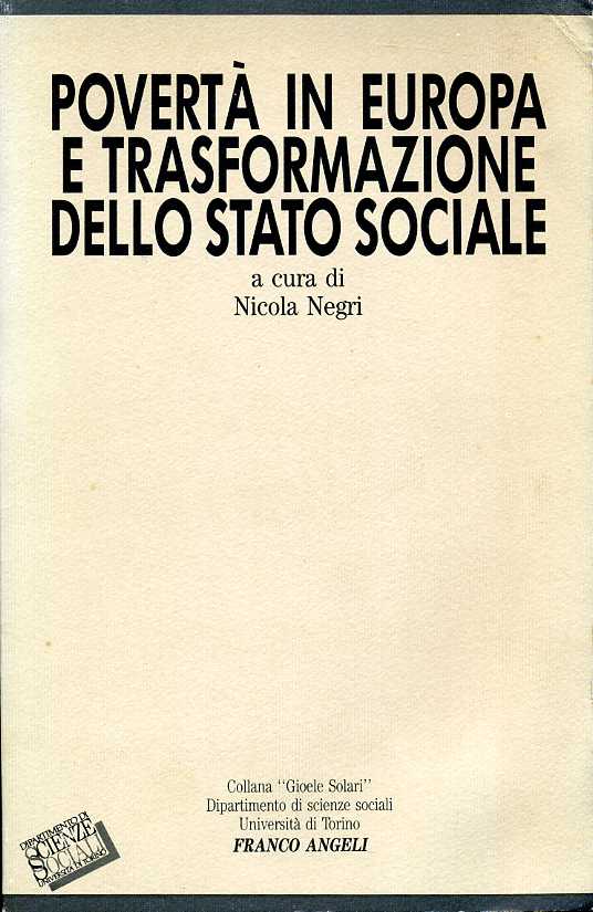 Poverta in Europa E Trasformazione Dello Stato Sociale