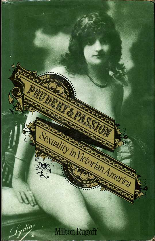 Prudery & Passion