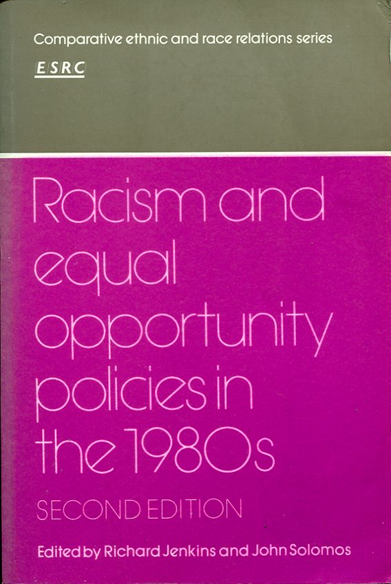 Racism and Equal Opportunity Policies in the 1980s
