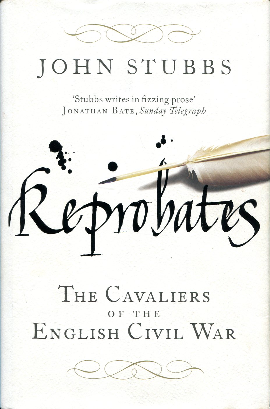 Reprobates : The Cavaliers of the English Civil War