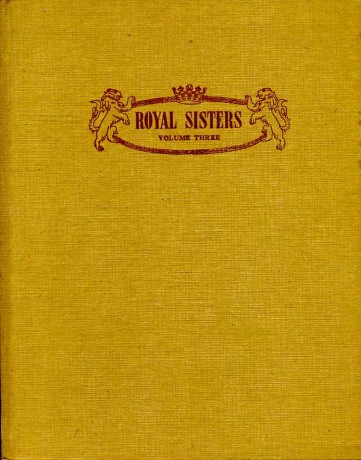 Royal Sisters : Volume Three (3) 1950-1951