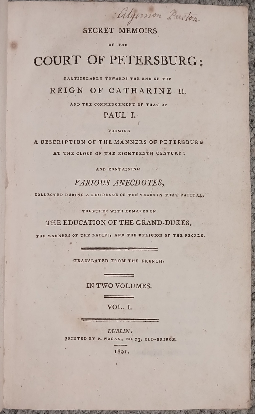 Russia : Secret Memoirs of the Court of Petersburg, particularly …