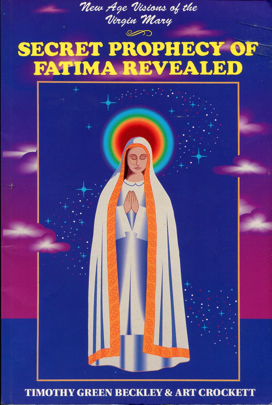 Secret Prophecy of Fatima Revealed