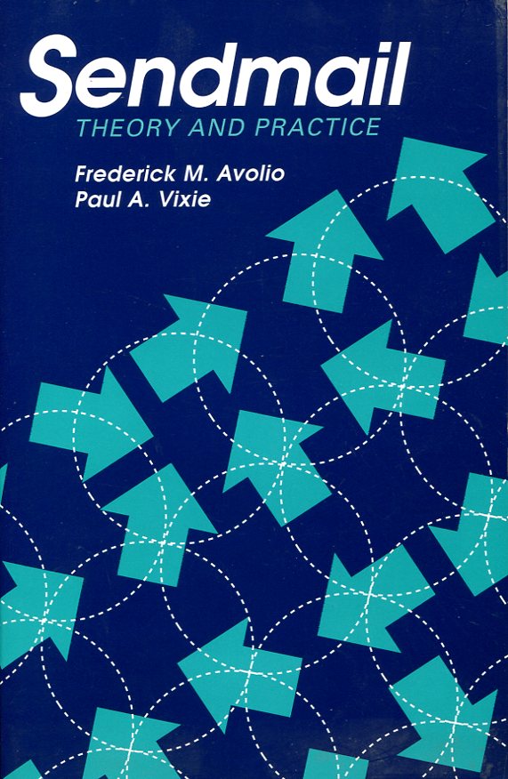 Sendmail : Theory and Practice