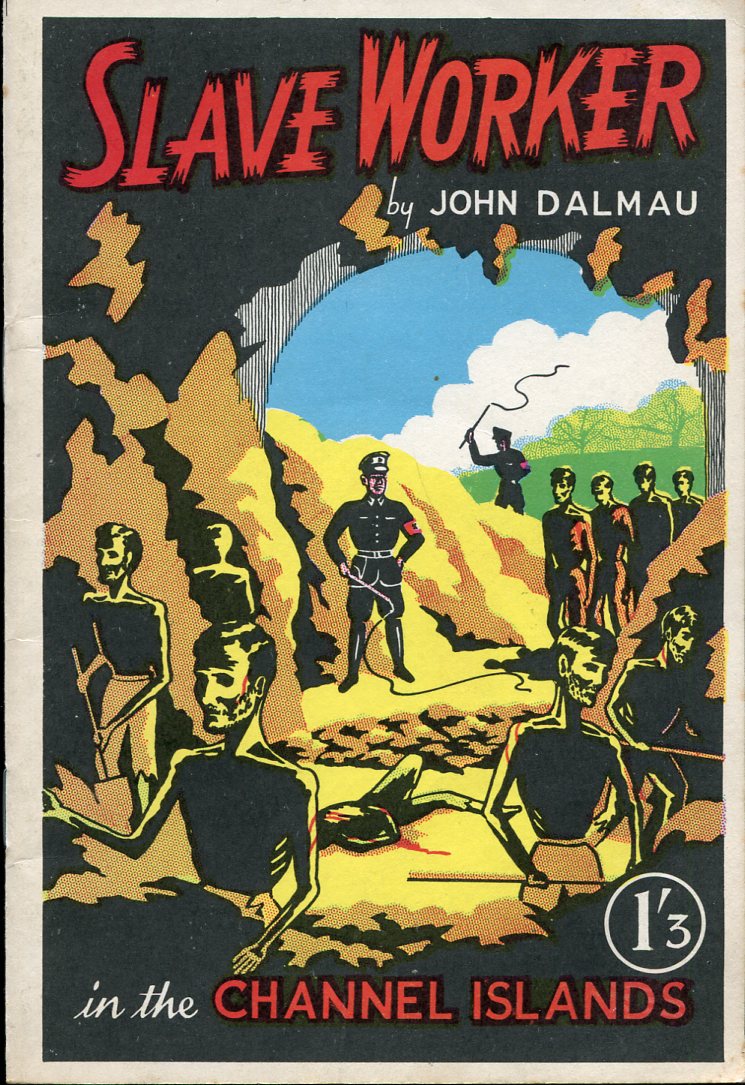 Slave Worker in the Channel Islands