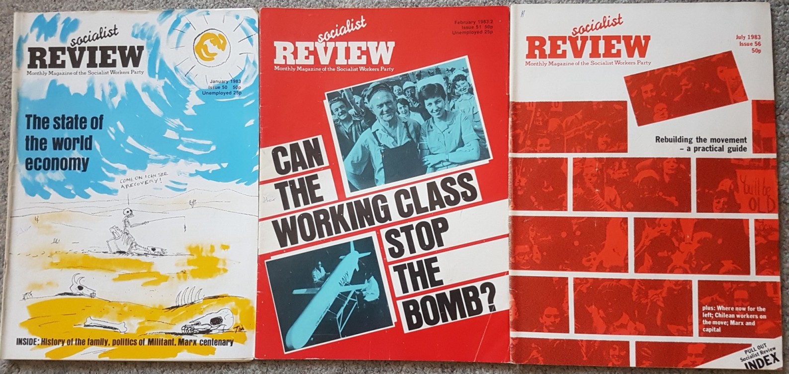 Socialist Review : Three Issues January, February, July 1983