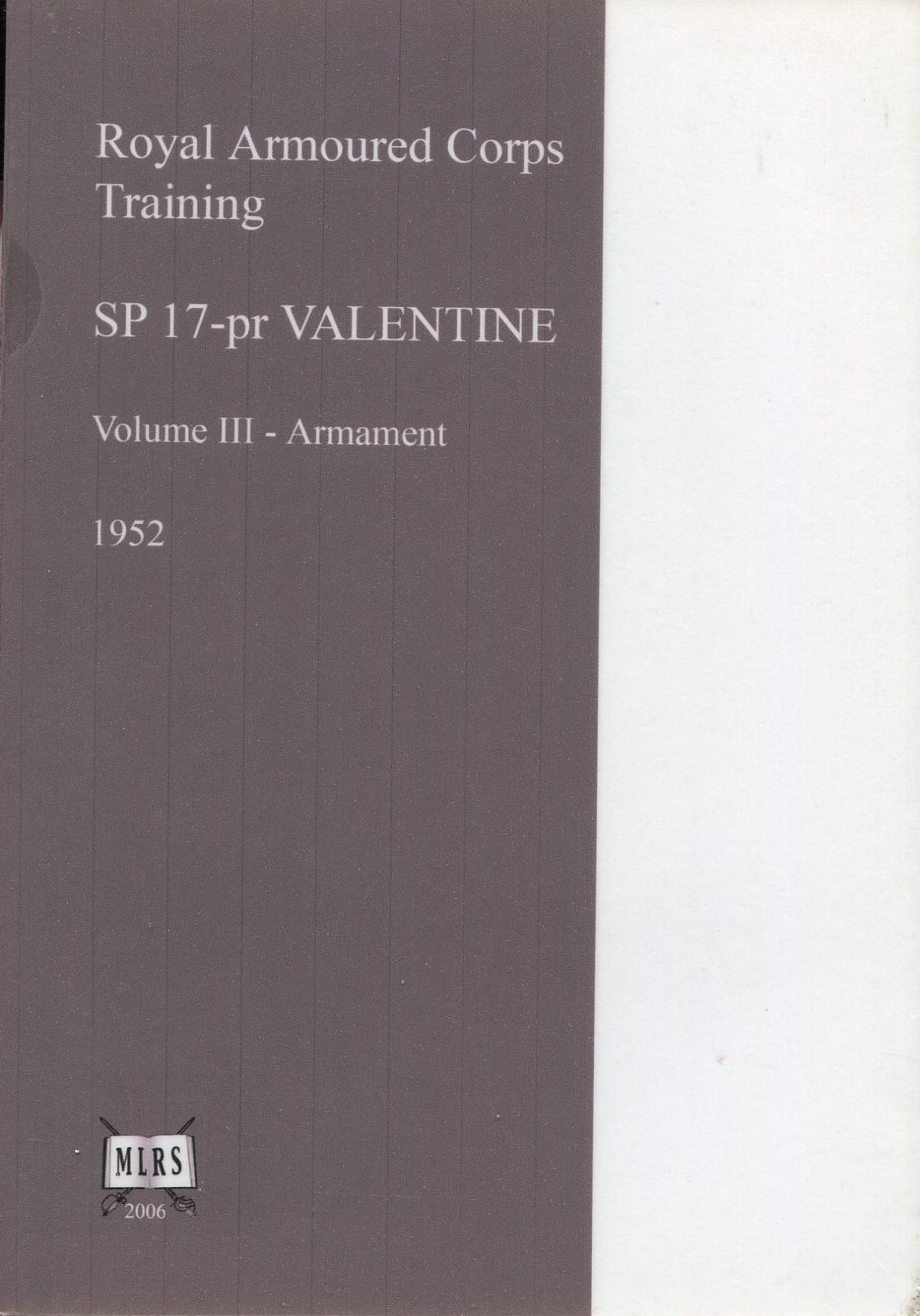 SP 17-pr Valentine : Royal Armoured Corps Training