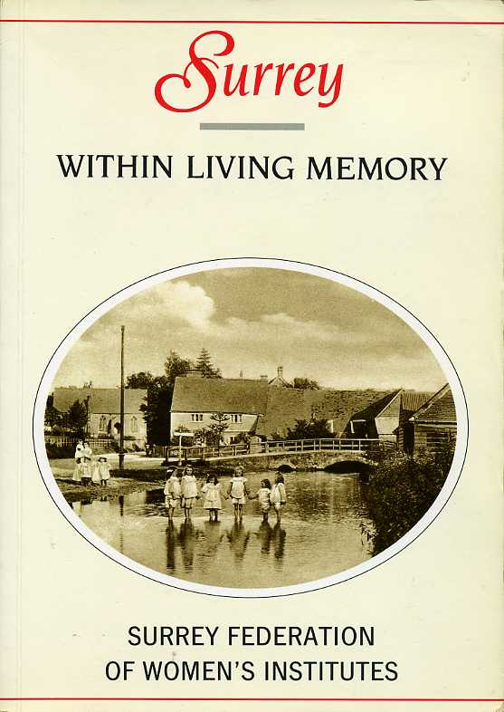 Surrey Within Living Memory