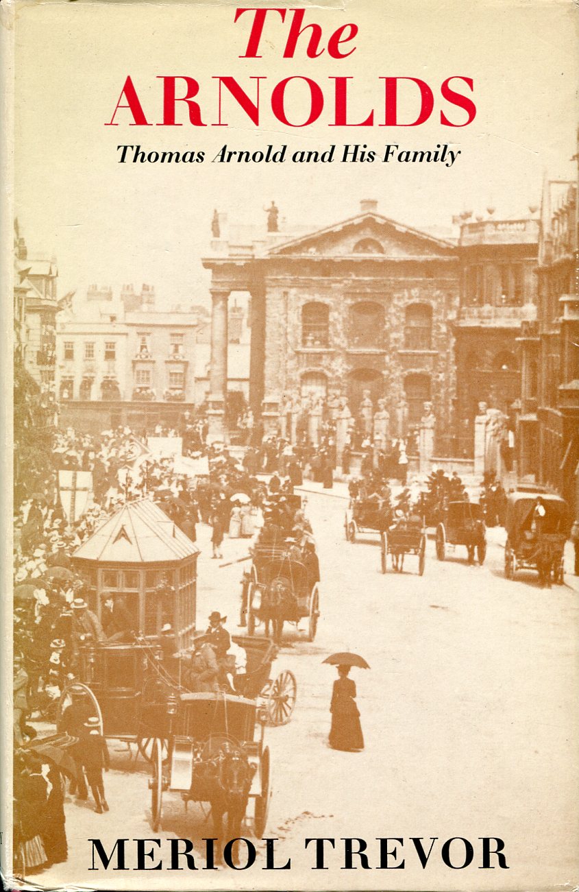 The Arnolds : Thomas Arnold and His Family