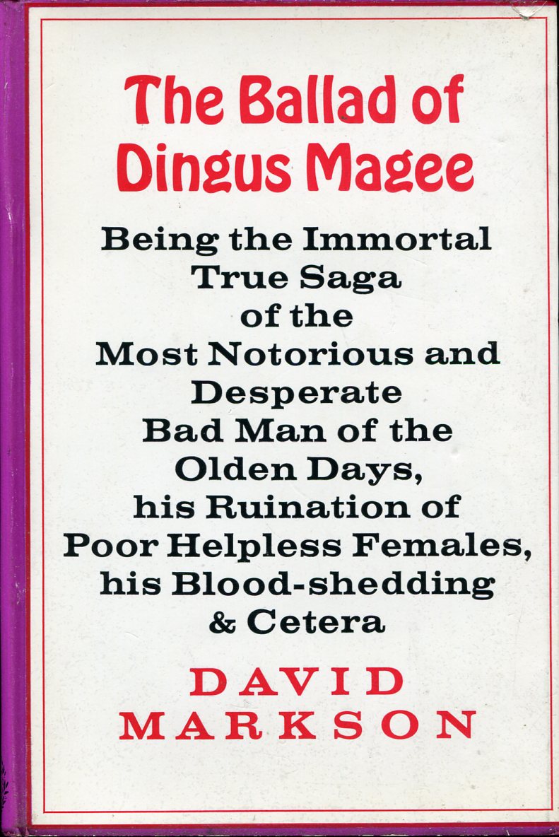 The Ballad of Dingus Magee