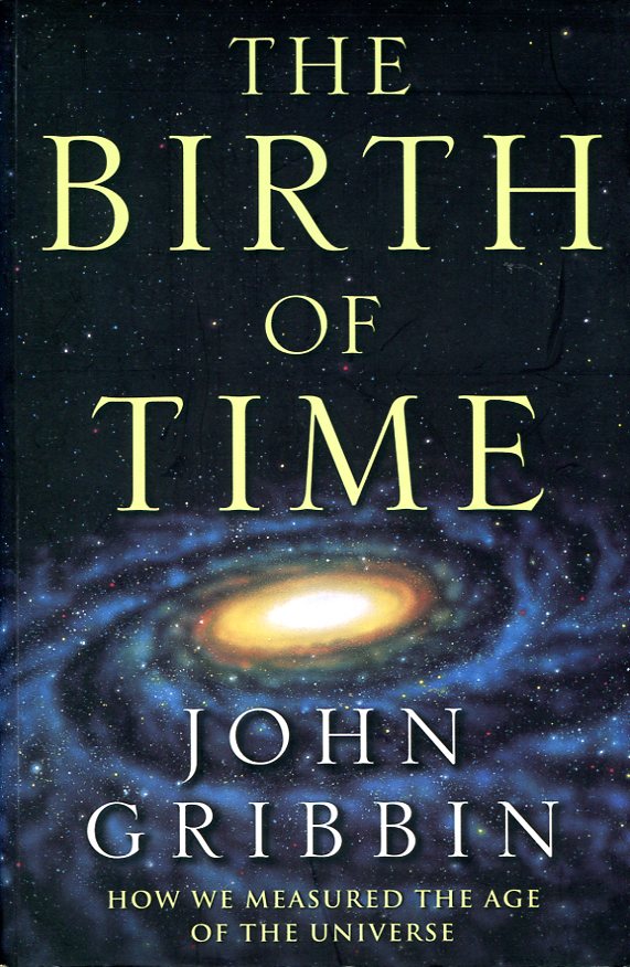 The Birth Of Time: How We Measured The Age Of …