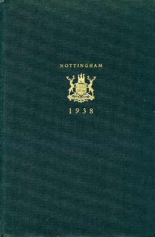 The Book of Nottingham (1938) : Presented to the Delegates …