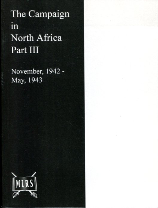 The Campaign in North Africa Part III : November 1942 …