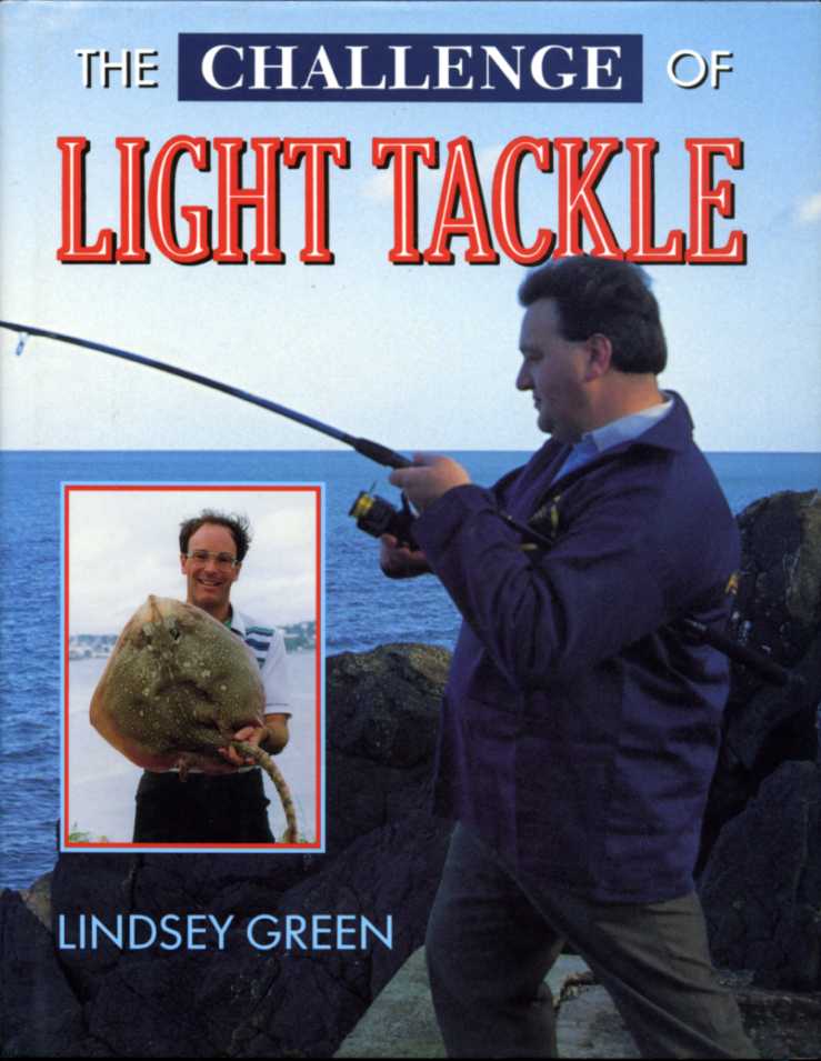 The Challenge of Light Tackle