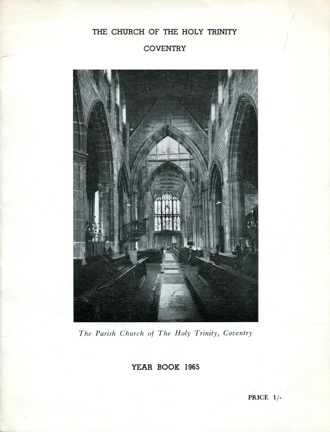 The Church of the Holy Trinity Coventry : Year Book …