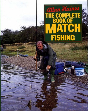 The Complete Book of Match Fishing