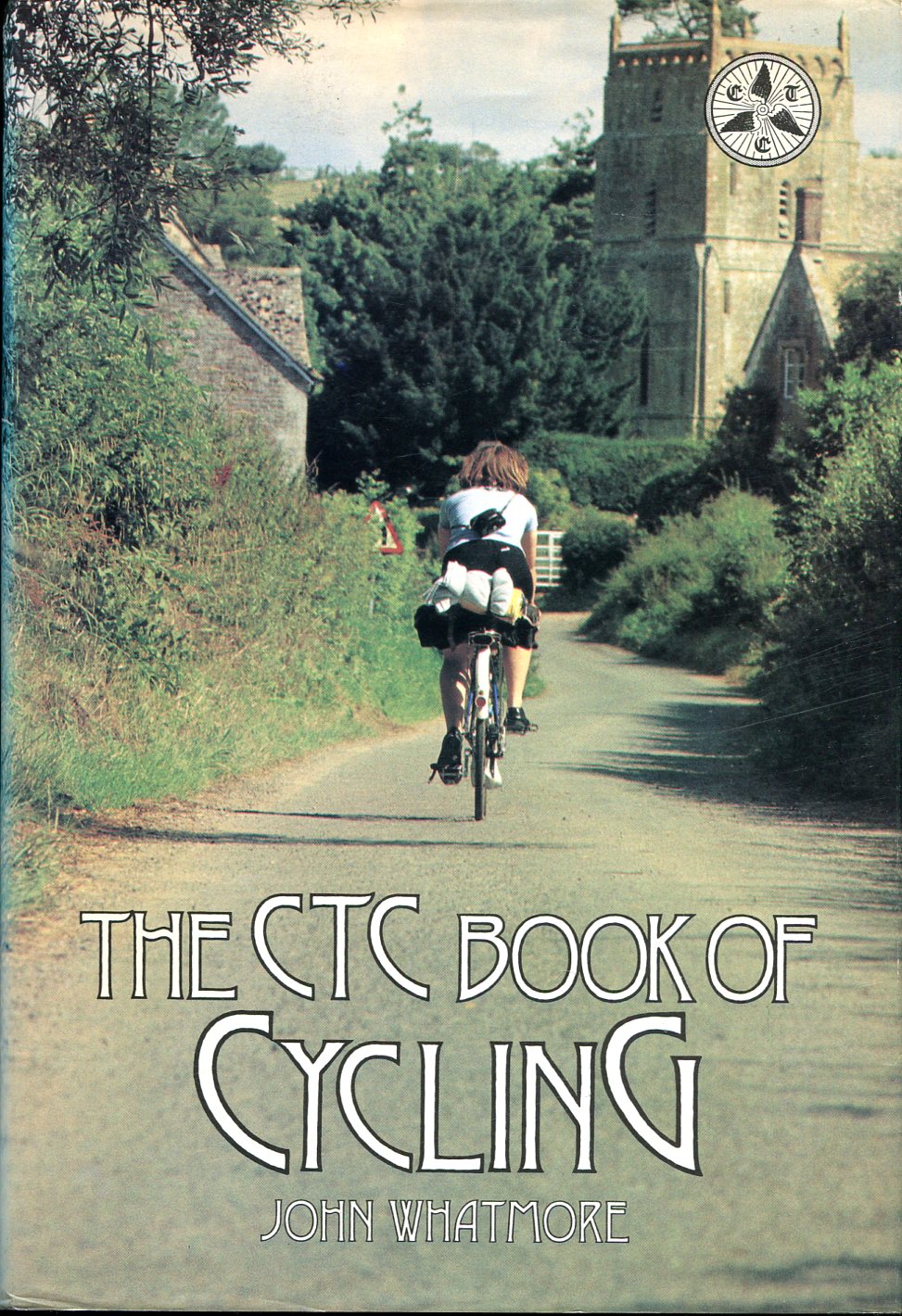 The CTC Book of Cycling
